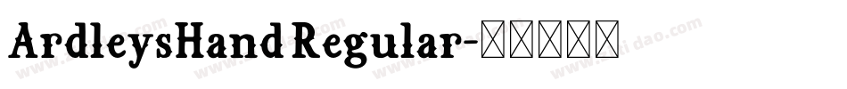 ArdleysHand Regular字体转换